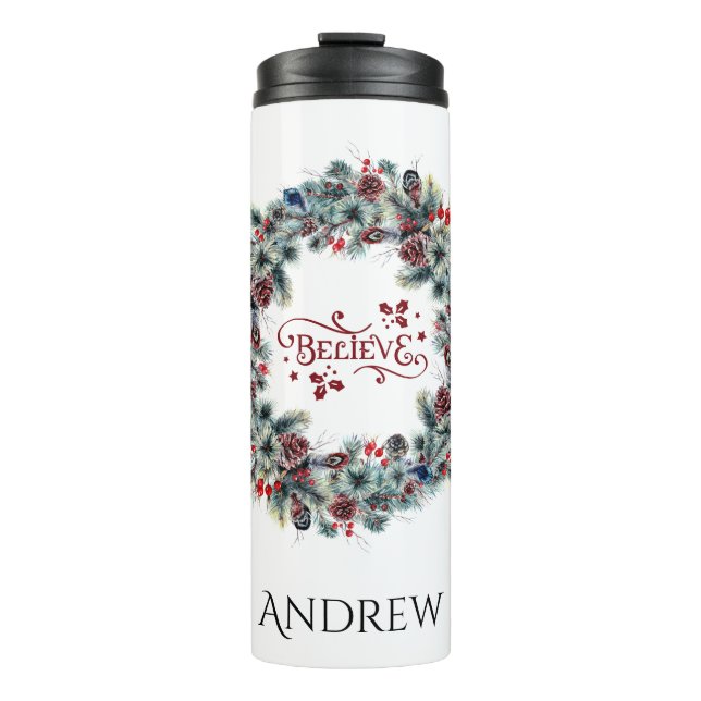 Christmas Wreath BELIEVE Typografie Thermosbecher (Vorderseite)