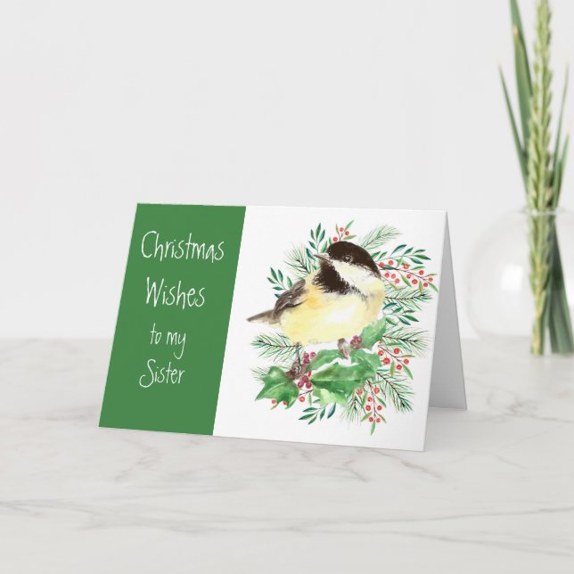 Christmas wünscht Chickadee Bird Sister Feiertagskarte (Vorderseite)