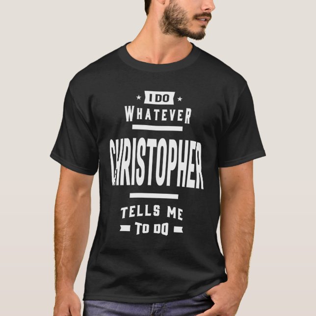 Christopher Personalisiert Name Birthday Gift T-Shirt (Vorderseite)