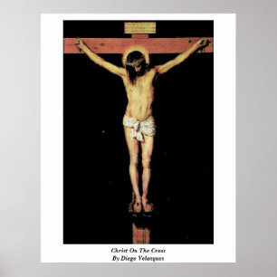 Christus auf dem Kreuz durch Diego Velazquez Poster