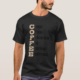 Christus bietet Vergebung für alle überall T-Shirt