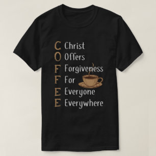 Christus gewährt allen überall Vergebung T-Shirt