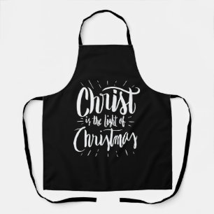 Christus ist das Licht der Weihnachtszeit - Christ Schürze