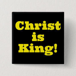 Christus ist König! Button