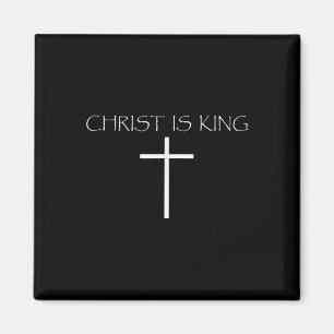 Christus ist König Christlicher Glaube Kirche ist Magnet