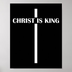 Christus ist König Christlicher Glaube Kirche ist Poster