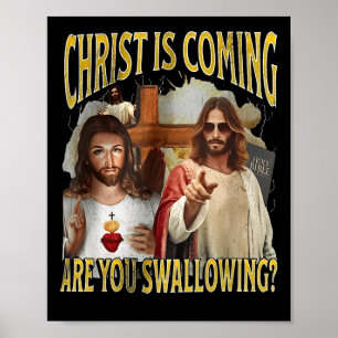 Christus kommt, du verschluckst das sonnige Offens Poster