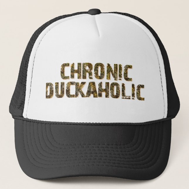 Chronic Duckaholic Truckerkappe (Vorderseite)