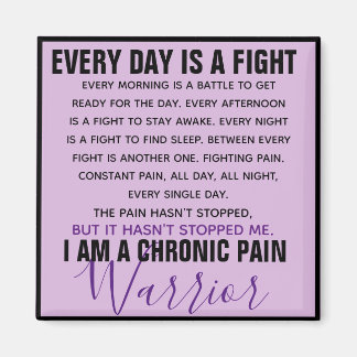 Chronic Pain Warrior (vollständig anpassbar) Magnet