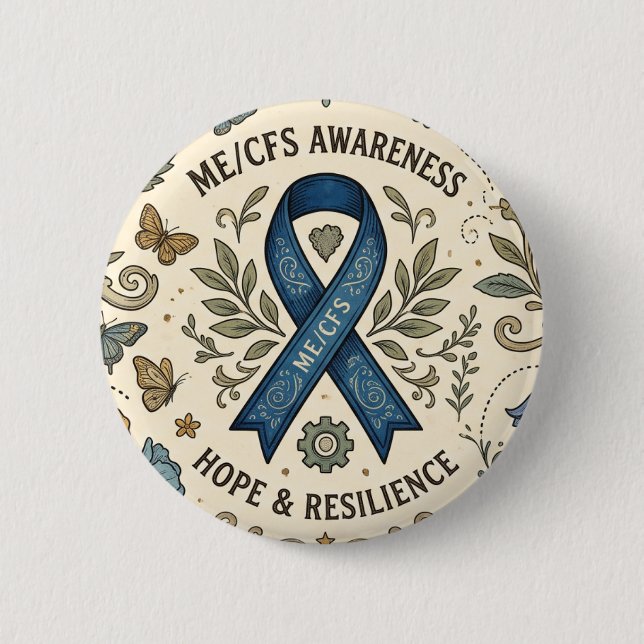 Chronische Fatigue ME/CFS-Kriegerin Button (Vorderseite)