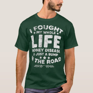 Chronische Nierenerkrankung Sensibilisierung für  T-Shirt