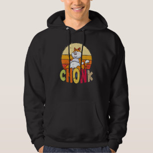 Chubby Chonk Cat Meme für Fett Feline Hoodie