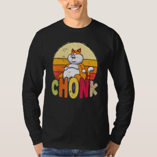Chubby Chonk Cat Meme für Fett Feline T-Shirt