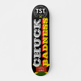 CHUCK BADNESS JMT Skateboard, 7¾" Deck Skateboard