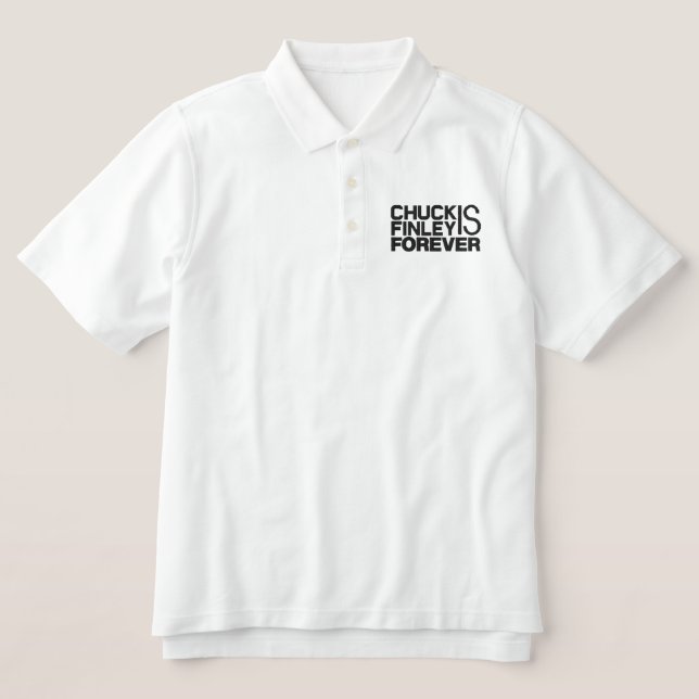 Chuck Finley ist Forever (Design Vorderseite)