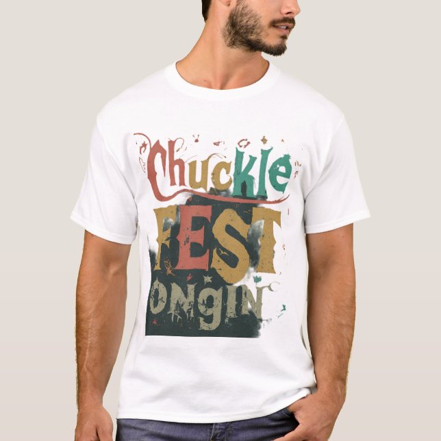 Chuckle Fest läuft T-Shirt (Vorderseite)