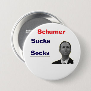 Chucky Schumer Scucks Button