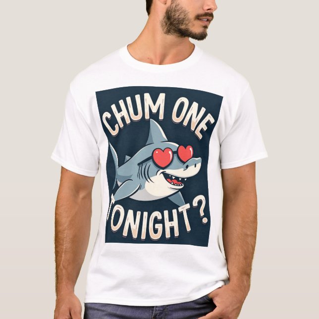 Chum One Height Shark Design T-Shirt (Vorderseite)