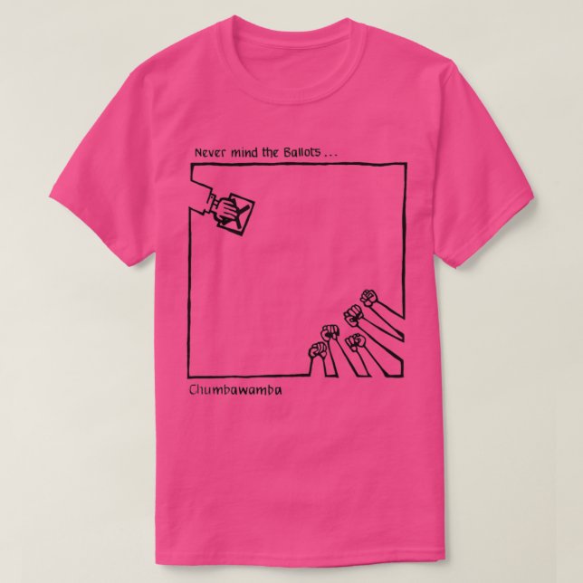 Chumbawamba kümmert sich nie um die Wahlen T-Shirt (Design vorne)