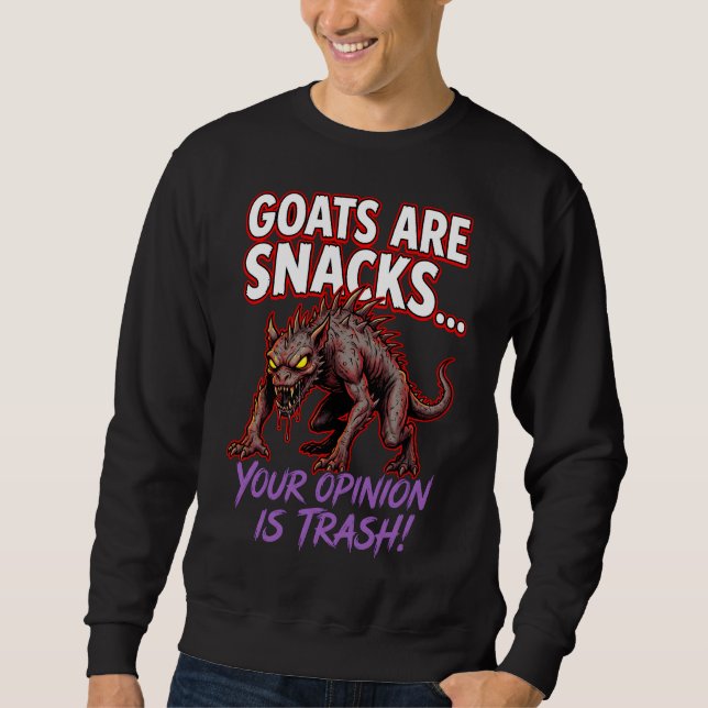 Chupacabra Goats Are Snacks Funny Cryptid Humor Sweatshirt (Vorderseite)