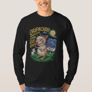 Chupacabra Legendäre Kreatur Mythischer Bestienkry T-Shirt