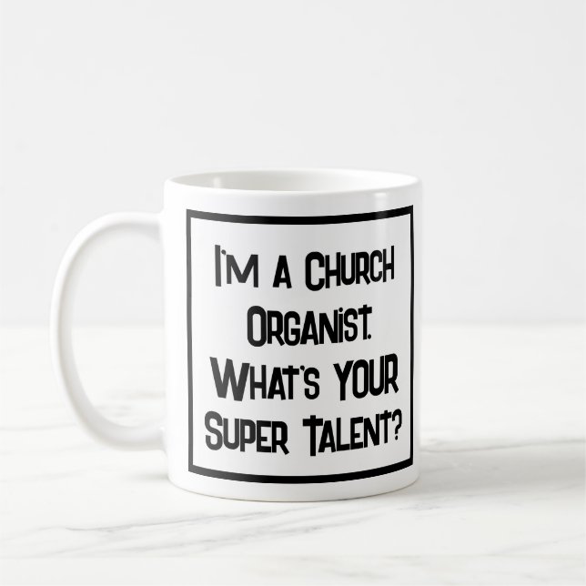 Church Organist Super Talent. Tasse (Links)