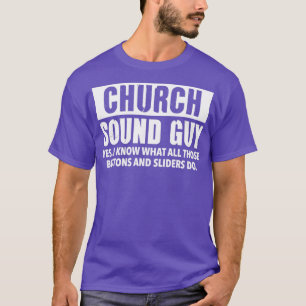 CHURCH SOUND TYP Christlich Audio Engineer Geschen T-Shirt