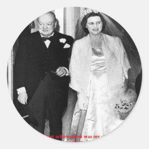 Churchill & Berühmter Heirats-Spruch Runder Aufkleber