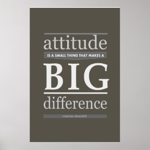 Churchill Haltung ist eine kleine Sache, die groß  Poster