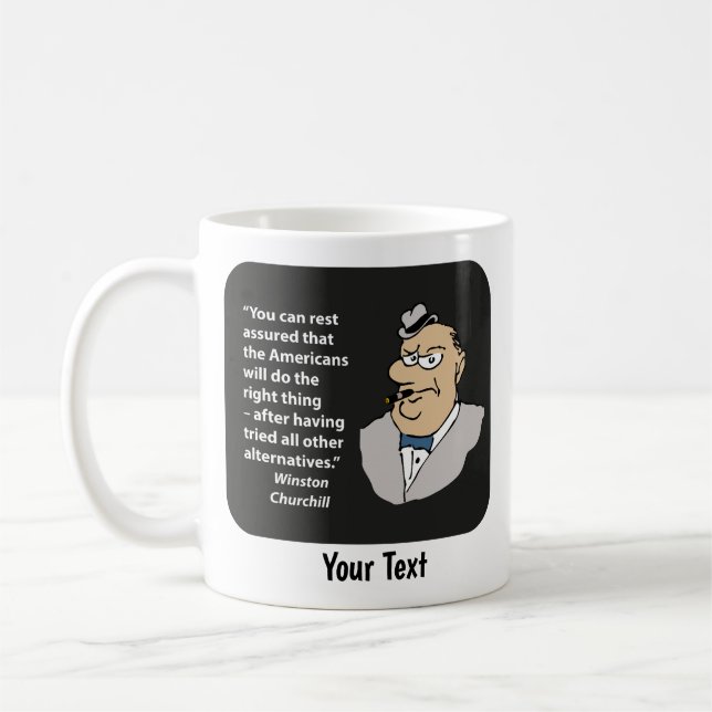 Churchill Zitat Kaffeetasse (Links)