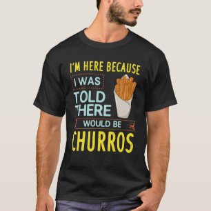 Churro Rezepte Maker Mexicanisches Food T Shirt