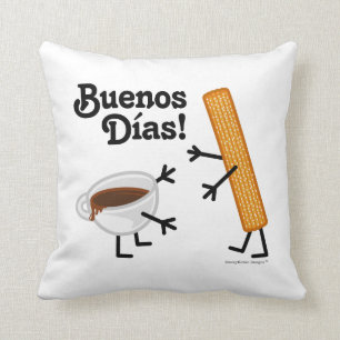 Churro u. Schokolade - Buenos Dias! Kissen