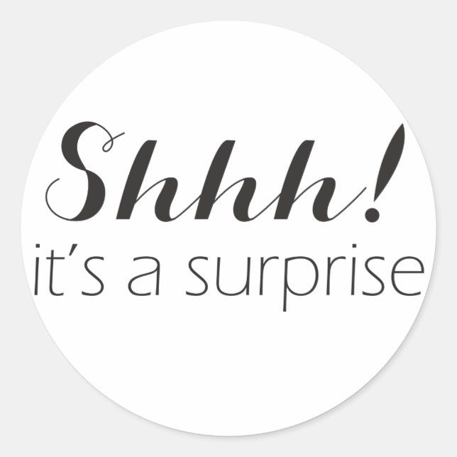 Chut ! c'est des autocollants de soirée surprise (Devant)