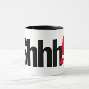 Chut ! Mug à impression de lettre - Tasse à café m