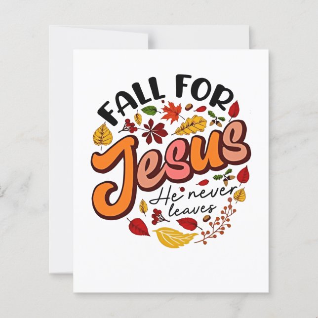 Chute pour Jésus Il ne Feuilles Jamais Chute de Th (Devant)