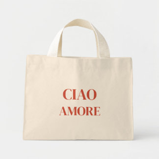 Ciao Amore Tote Bag Mini Stoffbeutel