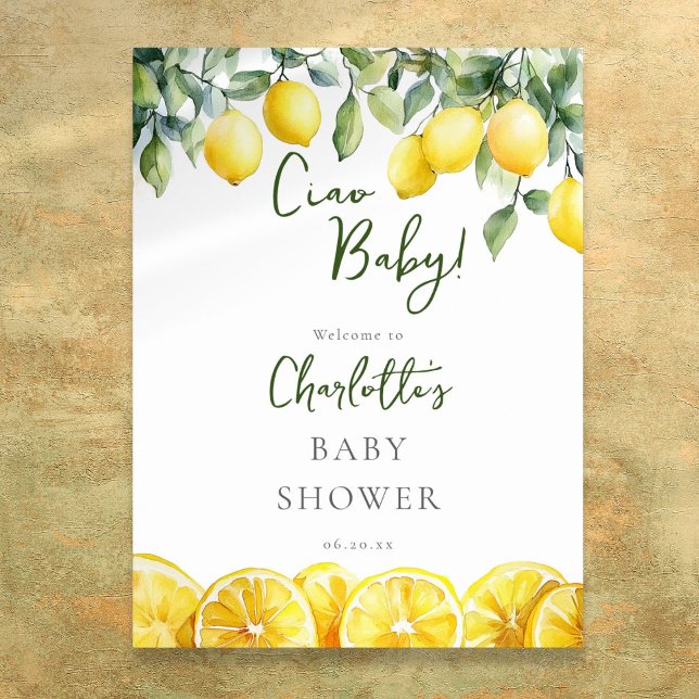 Ciao Baby Lemon Citrus Baby Dusche Begrüßungszeich Poster (Ciao Baby Lemon Citrus Baby Shower Welcome Sign)