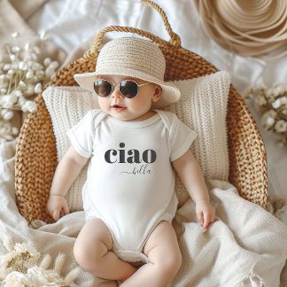 Ciao Bella Hello Beautiful Modern Typografy Baby Strampler