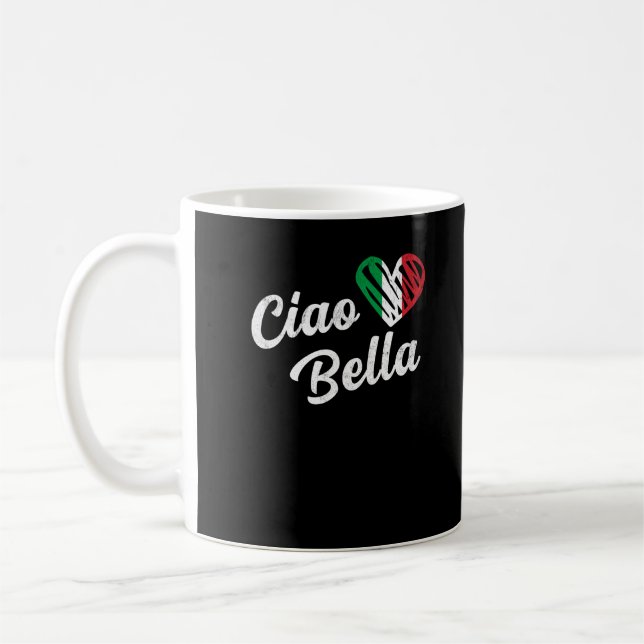 Ciao Bella Italienisch Hallo Schönes Italien Kaffeetasse (Links)