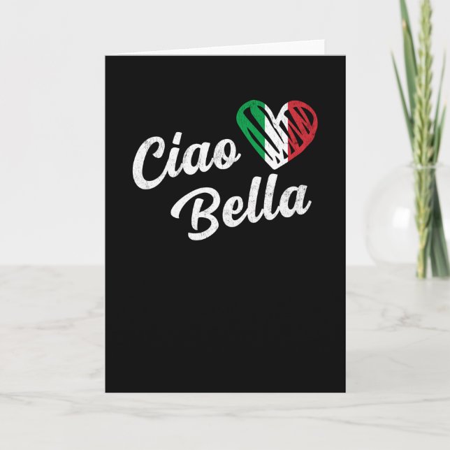 Ciao Bella Italienisch Hallo Schönes Italien Karte (Vorderseite)