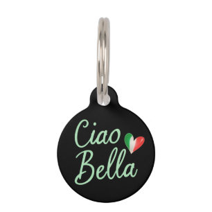 Ciao Bella Italienische Flagge Lustiges und magisc Haustiermarke