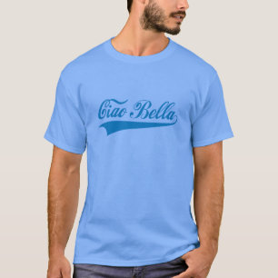 ciao bella, italienischer Gruß, T-Shirt