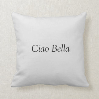 Ciao Bella Kissen