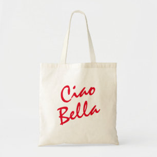 Ciao Bella Tote Bag Tragetasche