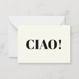Ciao! Ciao, hallo, hi, schwarzes Elfenbein Hinweiskarte