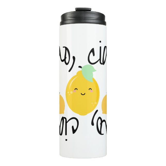 Ciao, Ciao! (mit Zitronen (Limonen)) Thermosbecher (Vorderseite)