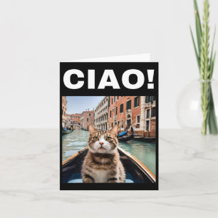 Ciao Funny Gondolier Cat on a Venezianisch Gondola Karte