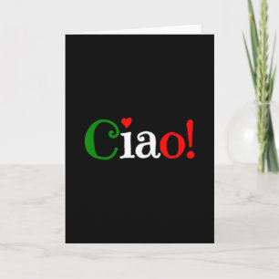 Ciao! Gruß in den Farben der italienischen Flagge Karte