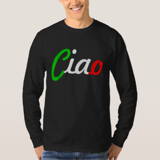 Ciao Italian Greeting Italy Language Tee