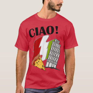 Ciao Italienische Flagge Schießturm von Pisa Itali T-Shirt